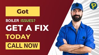 Don't Sweat It - Glasgow's Boiler Repair Crew Is Here to Help