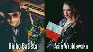 Binho Batista & Asia Wróblewska Sax- Let Me Go (Avril Lavigne Sax Cover)