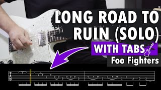 Foo Fighters - Long Road To Ruin (SOLO with TABS)