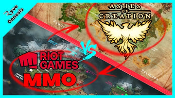Ashes of Creation vs The Riot MMO