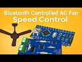 Bluetooth Controlled AC Fan Speed Controller Using Phase Angle Control Technique