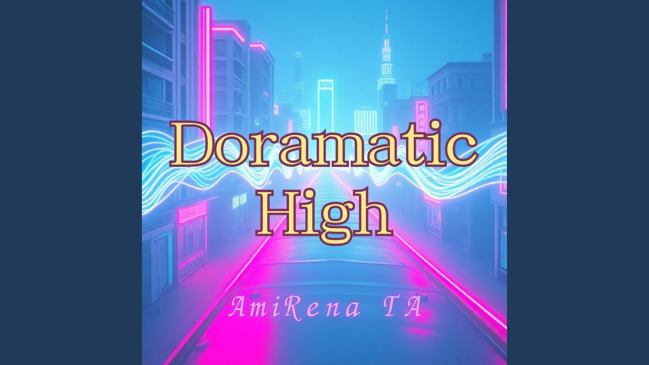 Watch Doramatic High on YouTube Watch Doramatic High on YouTube