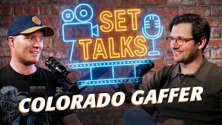 What Does a Gaffer Do? | Set Talks with Nick Fiorella and Tyler Kaschke