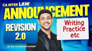 Announcement of Revision &amp; Writing Practice🔥| CA Inter Law💯| CA Karan Kumar #cainter #cafoundation 