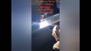 P.k. Radiator Service And Aluminium Tig Welding Now In Cuddalore.ph 8344033013, 9003764430
