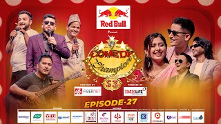 Comedy Champion Season 3 || Episode 27 || Top 6