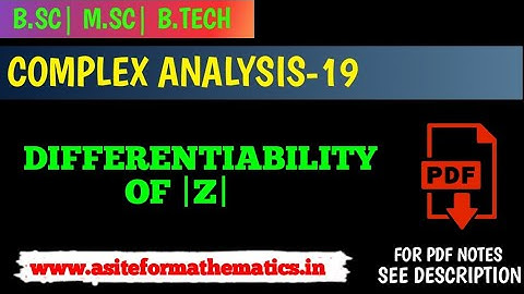 differentiability of |z| function | differentiability of mod z function| Complex analysis
