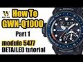 GWN-Q1000 Gulfmaster - Module 5477- Part I tutorial on all the watch functions