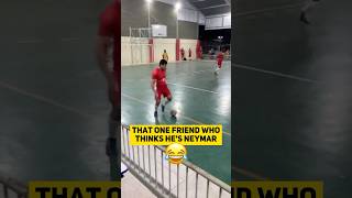 Famous When your bro thinks he’s Neymar 😂 Wealth