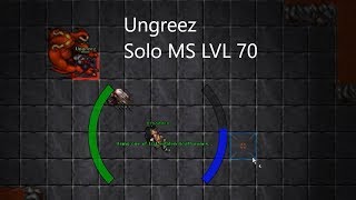 Tibia Ungreez Solo MS LVL 70
