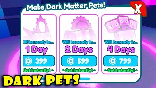 Make DARK Pets in Pet Simulator X! [Roblox]