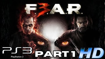 FEAR 3 Full Game Walkthrough Part 1 | PS3 Games | RANDOM GAME OF THE DAY 676 | F3AR | No Commentary