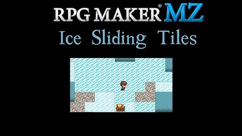 Ice Sliding Tutorial for RPG Maker MZ