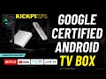 KICKPI KP1 Google Certified Android TV Media Box  ⫸ UNBOXING REVIEW