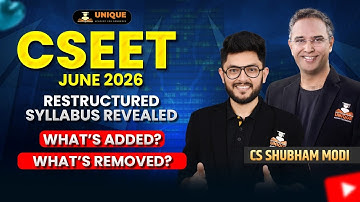 CSEET June 2026 Restructured Syllabus Revealed | ICSI CSEET What’s Added? What’s Removed?