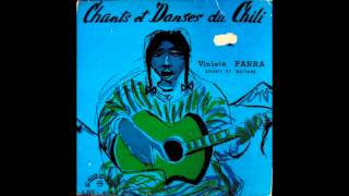 Violeta Parra - Chants et Danses du Chili vol. I (1956)