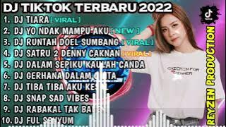 DJ TIKTOK TERBARU 2022 - DJ TIARA X YO NDAK MAMPU DUDU SPEK IDAMANMU VIRAL FUL BAS YANG KALIAN CARI