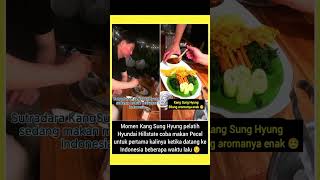 Kang sung Hyung bilang aromanya enak
