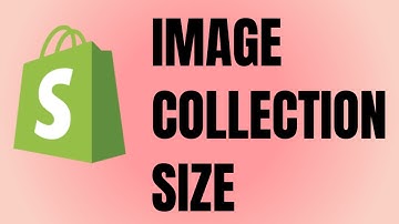 How to Change Shopify Collection Images Size Quick