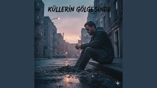 Küllerin Gölgesinde