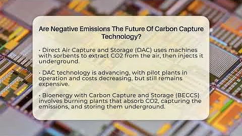 Are Negative Emissions The Future Of Carbon Capture Technology? - Talking Tech Trends
