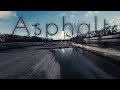 Asphalt  | 4K Cinematic | FPV Drone