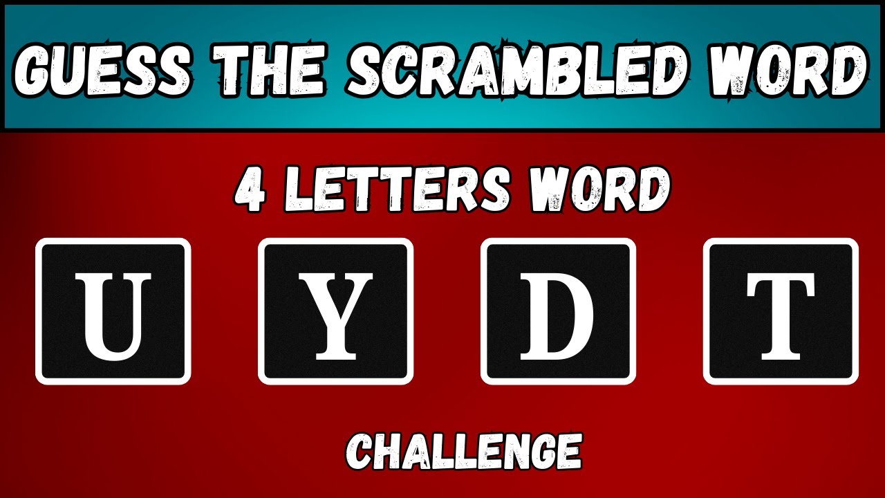 Guess the 4 Letters Scrambled Word | 4 Letters Scramble Word | #guess # ...