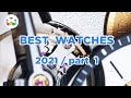 BEST WATCHES SHOT IN 2021 - Part I