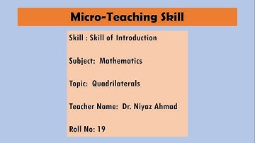 Micro-Teaching/Skill of Introduction# Dr. Niyaz Ahmad
