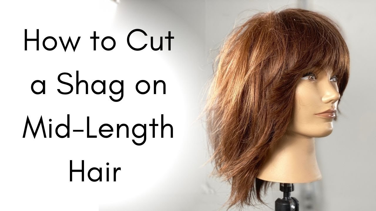 How to Cut and Style a Shag on Mid Length Hair - YouTube