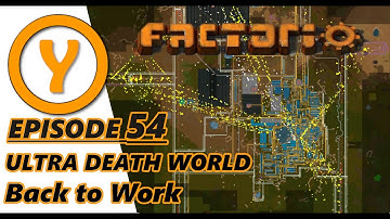 Ultra Death World - Back to Work - Episode 54