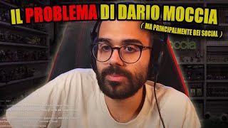 DARIO MOCCIA HA UN GRANDE PROBLEMA.