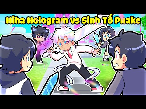 HIHA HOLOGRAM XỬ ĐẸP SINH TỐ PHAKE TRONG MINECRAFT*HIHA HOLOGRAM VS SINH TỐ FAKE 🤩🤣