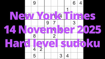 Sudoku solution – New York Times 14 November 2025 Hard level