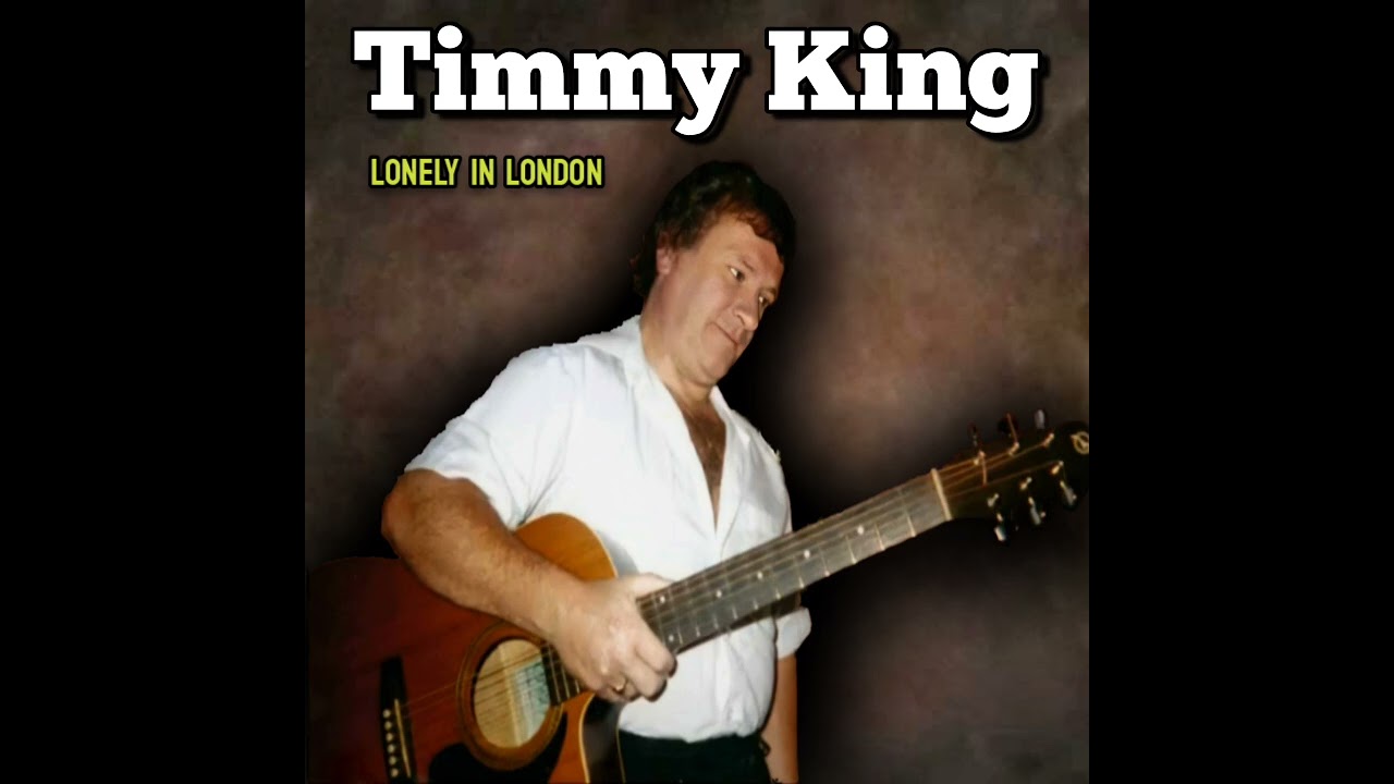 Timmy King - Lonely In London