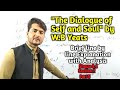 The Dialogue of Self and Soul Poem by W.B Yeats Brief line by line Explanation Analysis Hindi Urdu.