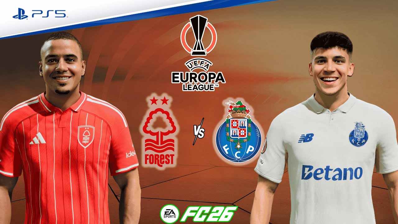 FC 26 - Nottingham Forest vs. FC Porto | UEFA Europa League 25/26 | Full Match | PS5™[4K]