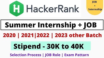 Hackerrank Summer Internship 2022 2021 2020 2023 Batch - How to get internship in hackerrank