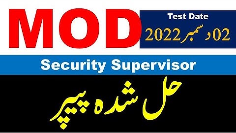 MOD Security Supervisor Paper 02 December 2022