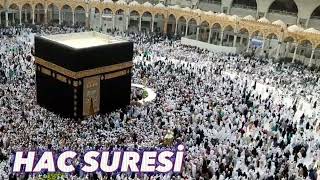 Hac Suresi Dinle/ Abdullah AL Kahalaf'ın içinizi titretecek muhteşem sesiyle dinle