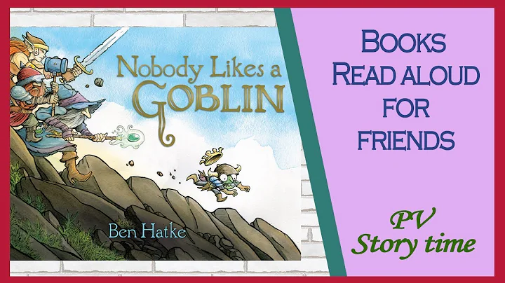 NOBODY LIKES A GOBLIN By Ben Hatke - Children's Bo...