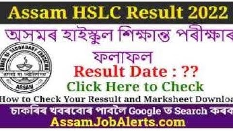 How to check HSLC Exam Result 7th. jun.2022 . metric result Assam.