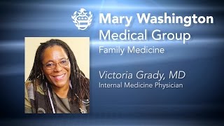 Dr. Victoria Grady, Internal Medicine Physician, Mary Washington Healthcare