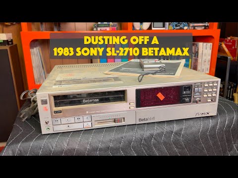 Dusting off a 1983 Sony SL-2710 Betamax