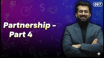 067 Partnership – Part 4 | THE MATHS HERO 2025 | Aashish Arora