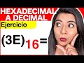 CONVERTIR de HEXADECIMAL a DECIMAL - Ejercicio #5