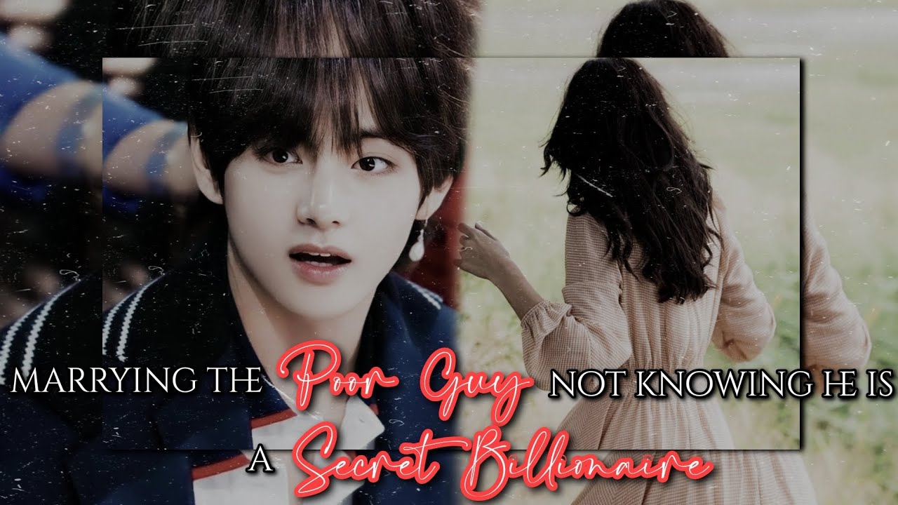 𝐌𝐚𝐫𝐫𝐲𝐢𝐧𝐠 𝐓𝐡𝐞 𝐏𝐨𝐨𝐫 𝐆𝐮𝐲 𝐍𝐨𝐭 𝐊𝐧𝐨𝐰𝐢𝐧𝐠 𝐇𝐞 𝐈𝐬 𝐀 𝐒𝐞𝐜𝐫𝐞𝐭 𝐁𝐢𝐥𝐥𝐢𝐨𝐧𝐚𝐢𝐫𝐞 || 𝐓𝐀𝐄𝐇𝐘𝐔𝐍𝐆 𝐎𝐍𝐄𝐒𝐇𝐎𝐓