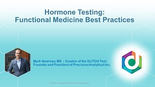 Hormone Testing: Functional Medicine Best Practices