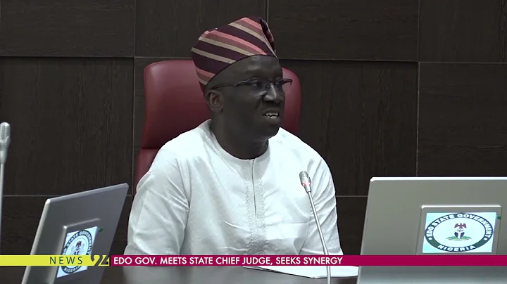 Edo Gov Meets State Chief Judge, Seeks Synergy