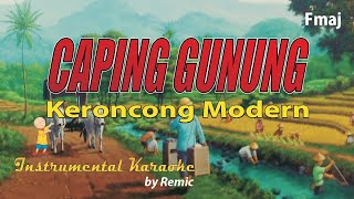 Download Lagu Caping Gunung - Karaoke | KERONCONG Modern Instrumental MP3